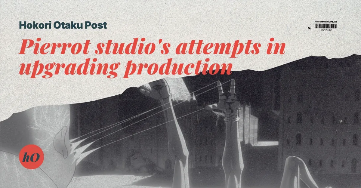 Pierrot studio attempts in upgrading production