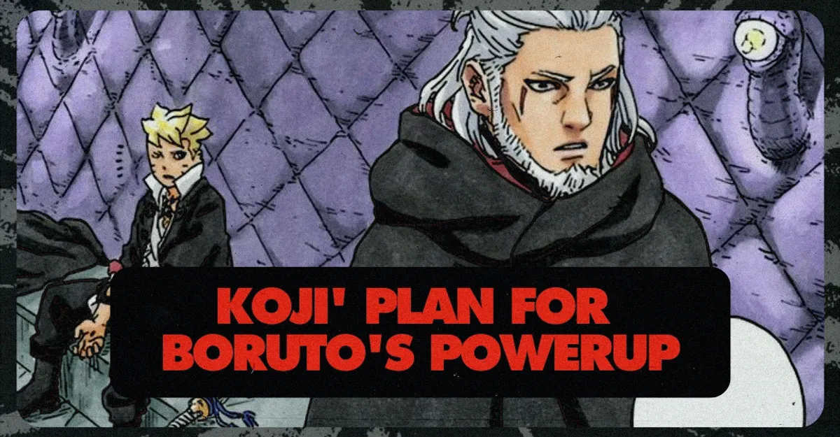 Koji's plan for Boruto's powerup